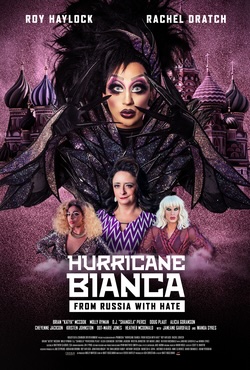 Hurricane Bianca: From Russia With Hate